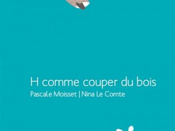 visuel H comme couper du bois